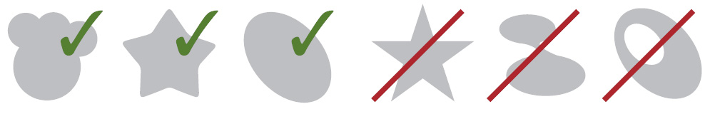 Undgå spidse og detaljerede elementer på udkastet, da disse ikke kan realiseres i produktionen.